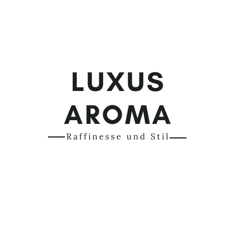 Luxus Aroma